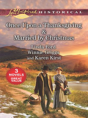 cover image of Once Upon a Thanksgiving / Married by Christmas